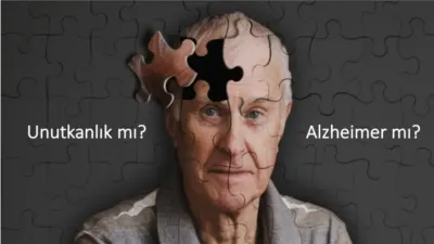 Unutkanlık şikayetlerinin her zaman aynı nedene bağlı olmadığını belirten uzmanlar,