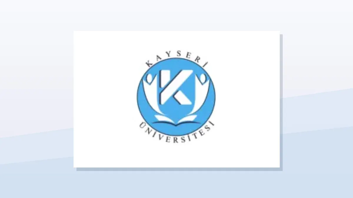 Kayseri Üniversitesi Rektörlüğü, iki öğretim elemanı kadrosu için başvuru ilanı