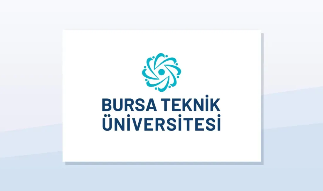 Bursa Teknik Üniversitesi Rektörlüğü, Bursa için öğretim üyesi alımı yapacağını