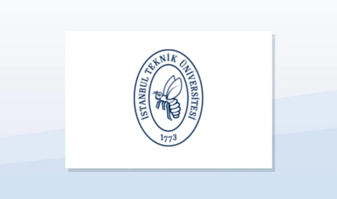 Istanbul Teknik Üniversitesi Rektörlüğü, Istanbul için personel alımı yapacağını duyurdu.