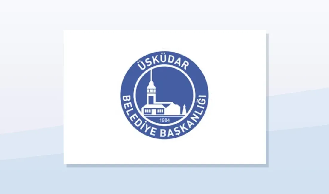 Üsküdar Belediye Başkanliği, personel alımı için ilan yayımladı. İlan Istanbul