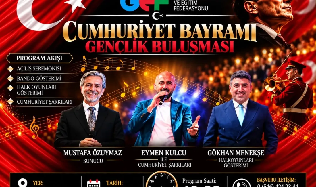 GEF’in düzenleyeceği buluşmada Cumhuriyet şarkıları, bando ve halk oyunları gösterileri