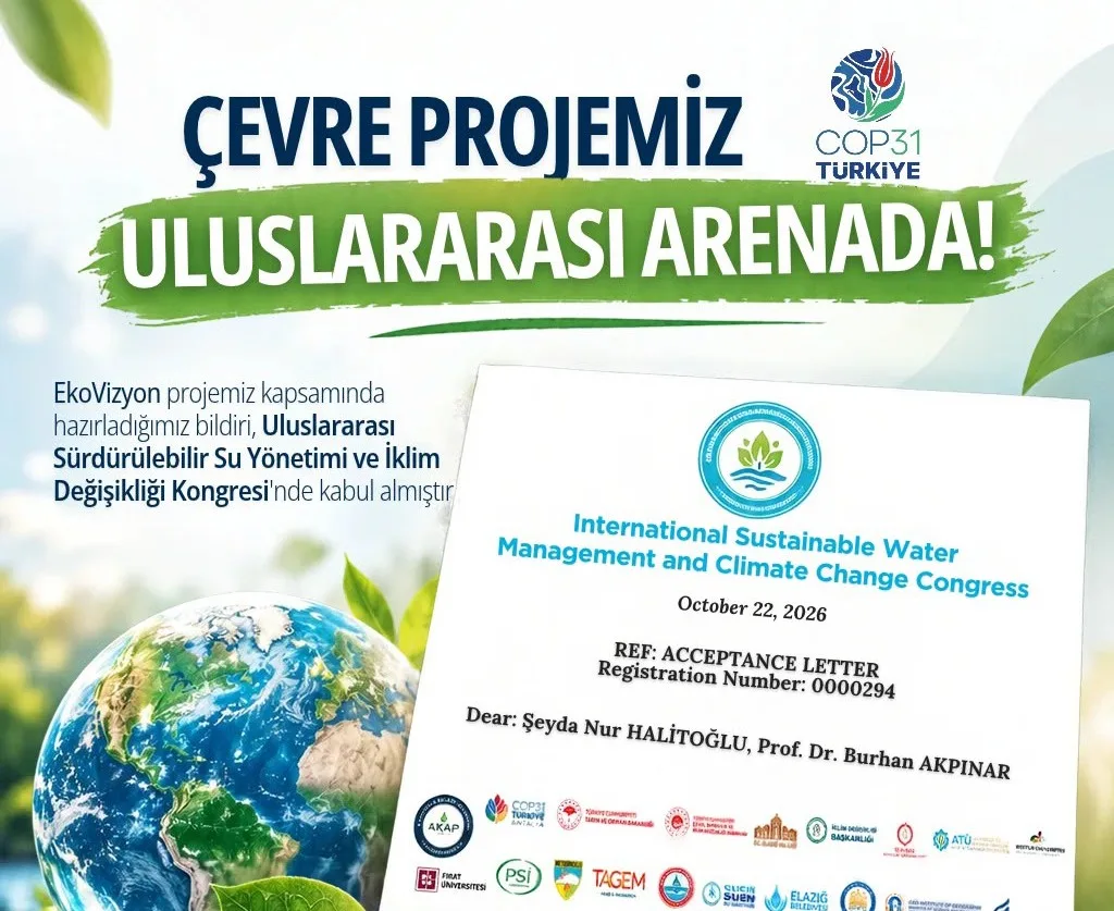 EkoVizyon Projesi, 11-14 Kasım 2026’da Elazığ’daki uluslararası kongrede sunulacak.